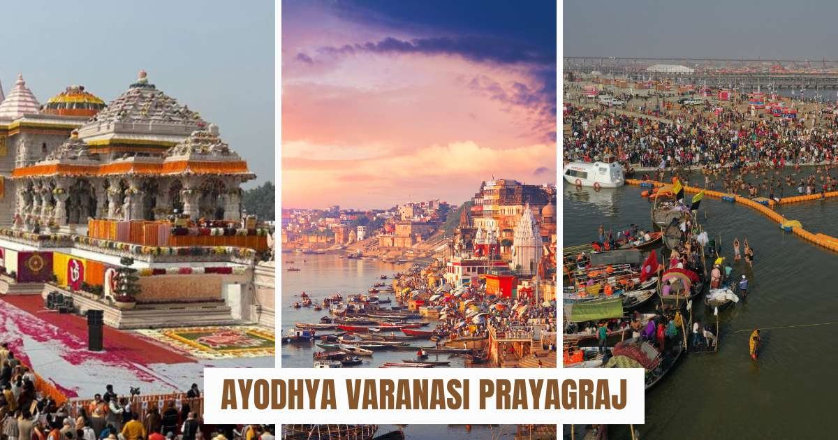 Ayodhya Varanasi Prayagraj Tour Package