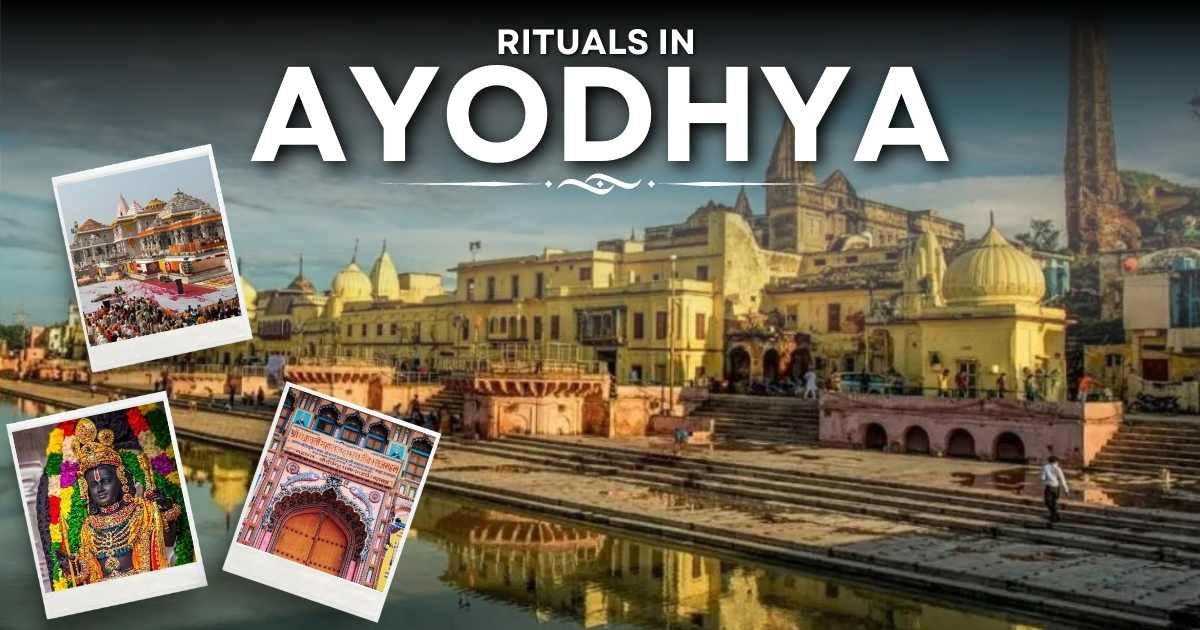 Rituals In Ayodhya Temples
