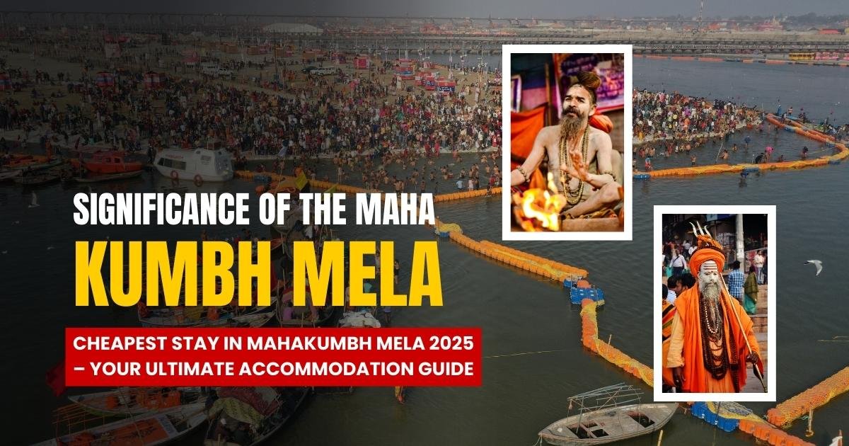 Cheapest Stay in Mahakumbh Mela 2025