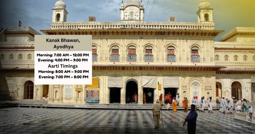 Kanak Bhawan Timing