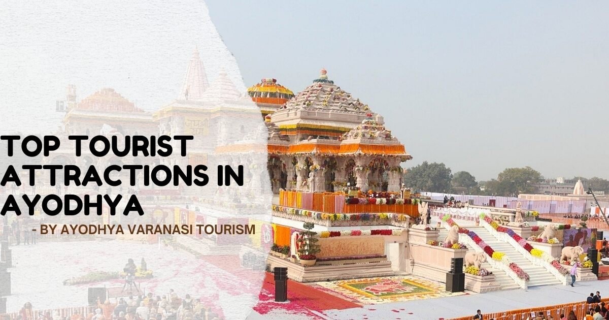 Tourist Attractions in Ayodhya