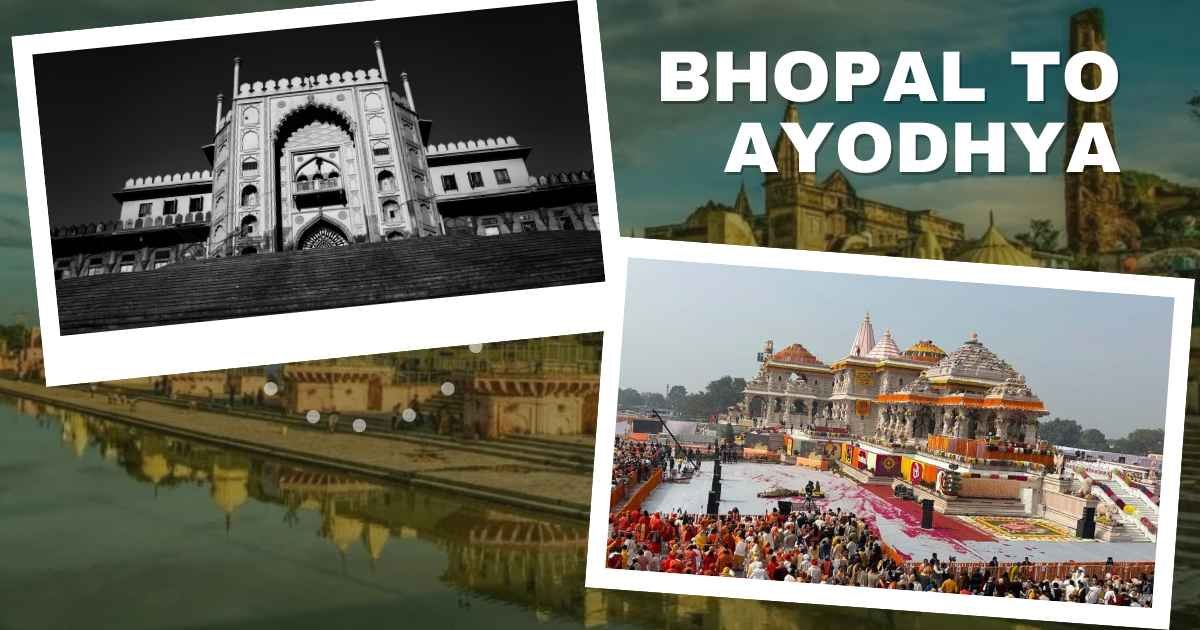 Bhopal to Ayodhya