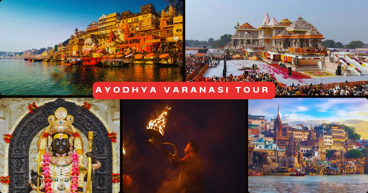 Ayodhya Varanasi Tour