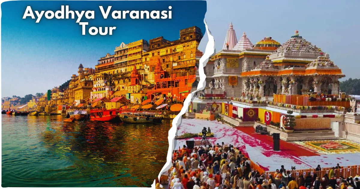 Ayodhya Varanasi Tour