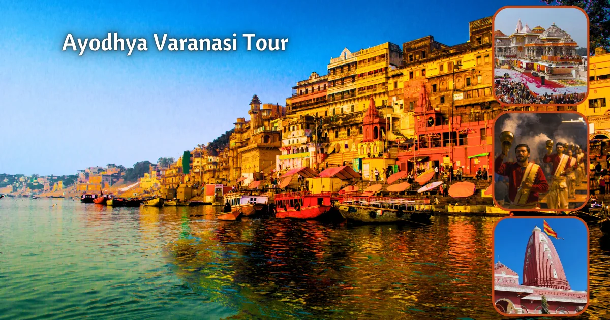 Ayodhya Varanasi Tour