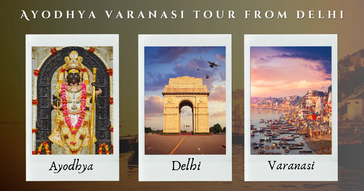 Ayodhya Varanasi Tour Package