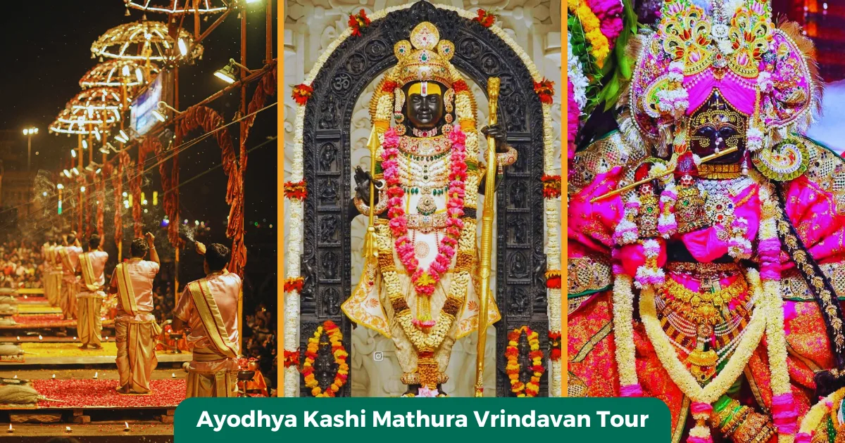 Ayodhya Kashi Mathura Vrindavan Tour