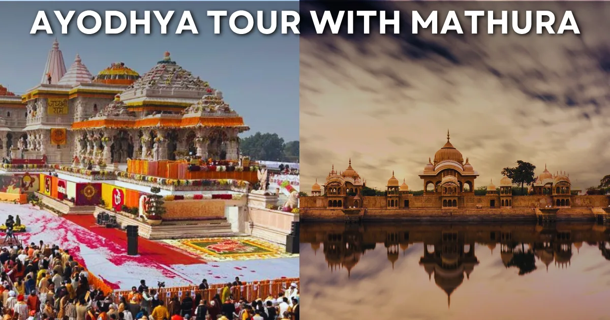 Ayodhya Tour with Mathura