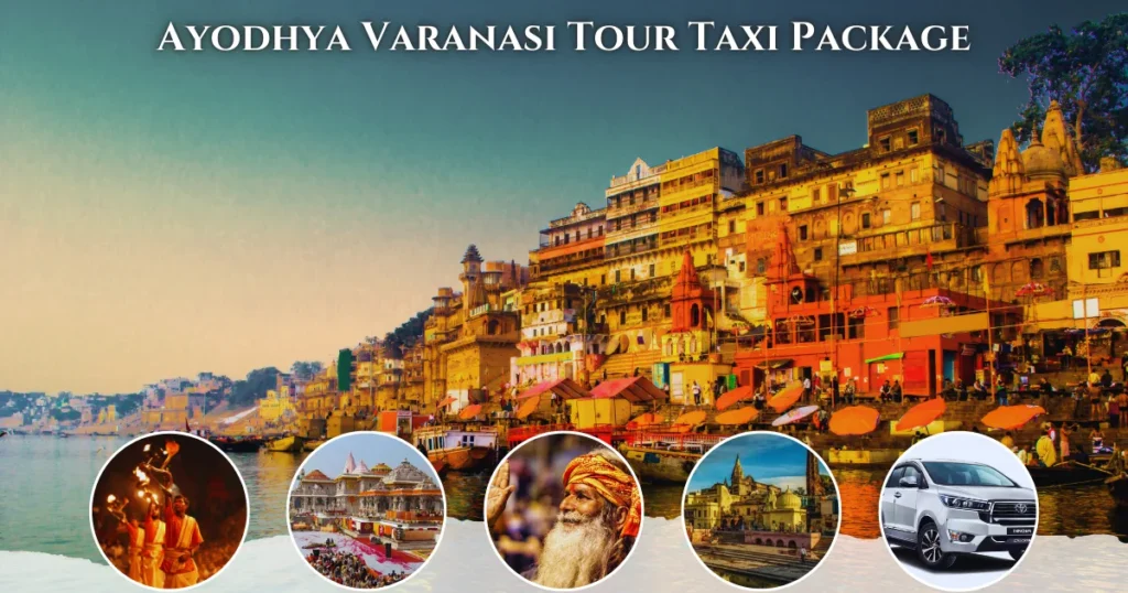 ayodhya varanasi tour taxi package