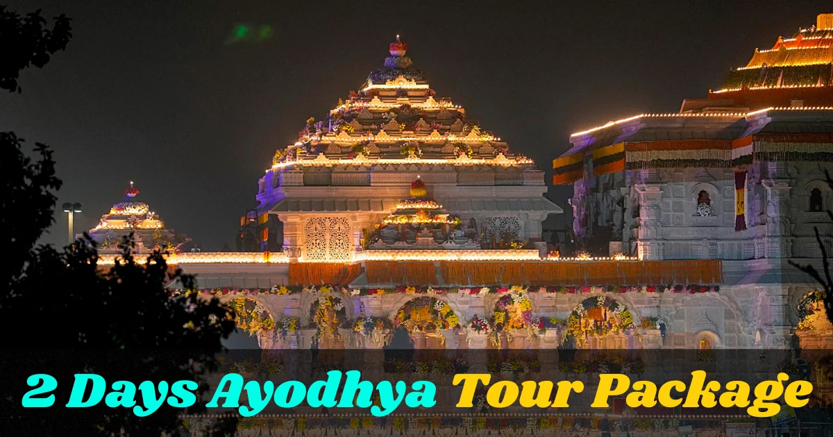 2 Days Ayodhya Tour Package_