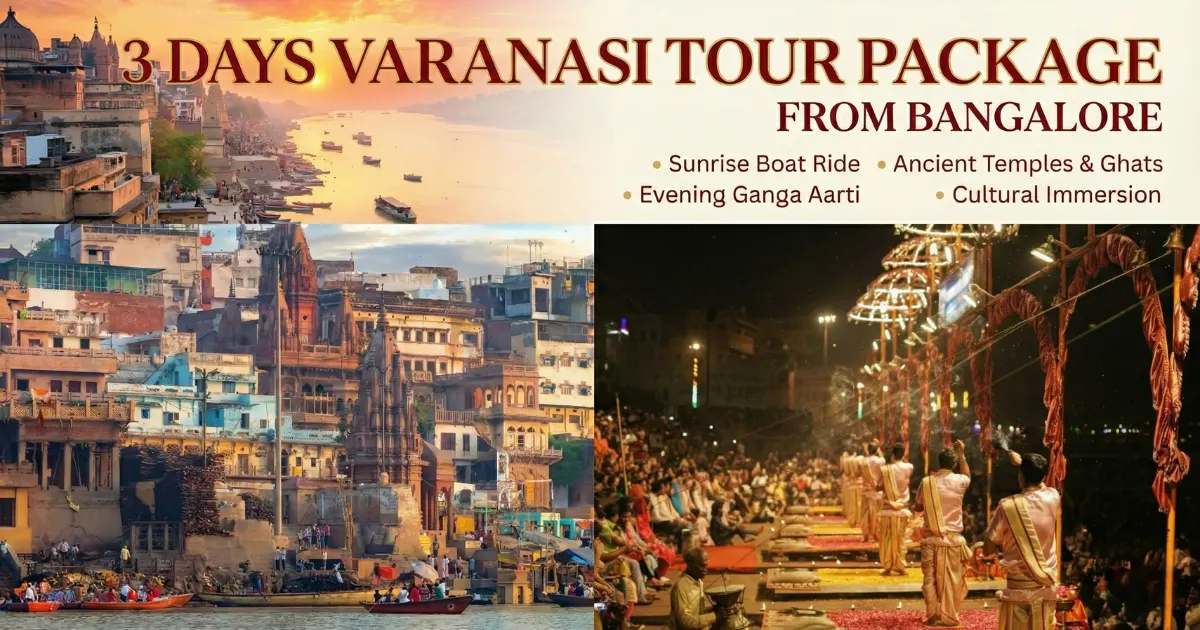 3 Days Varanasi Tour Package from Bangalore