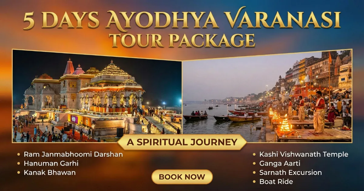 5 Days Ayodhya Varanasi Tour Package