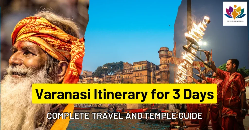Varanasi Itinerary for 3 Days