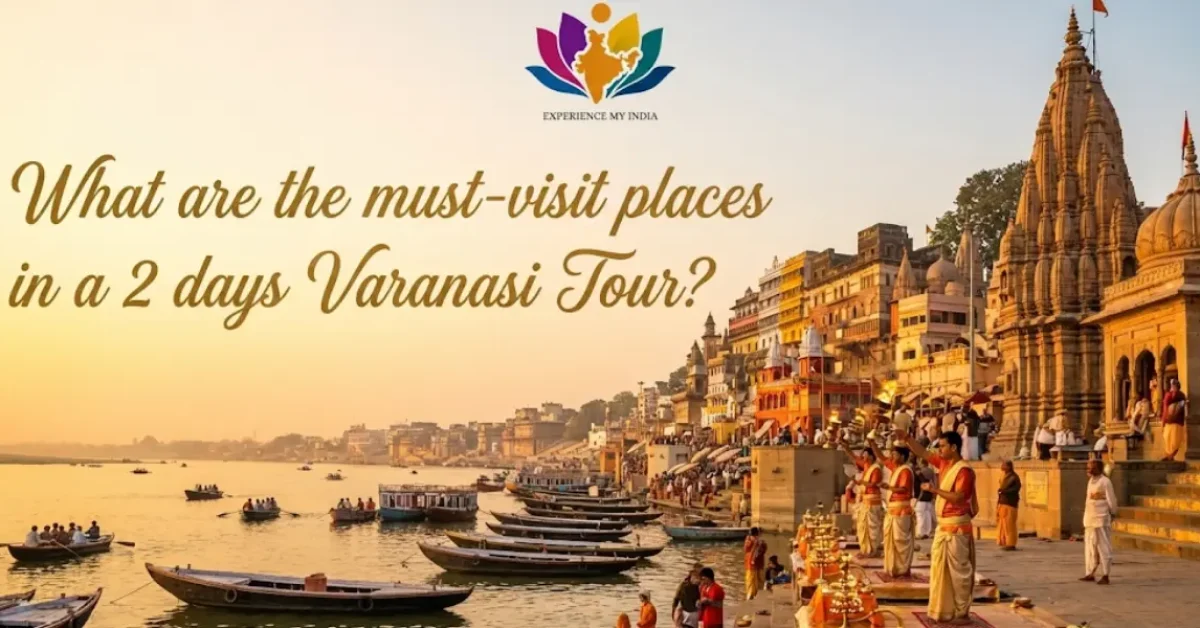 2 days Varanasi Tour