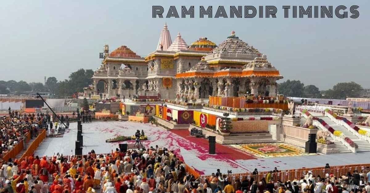 Ayodhya Ram Mandir Opening Time