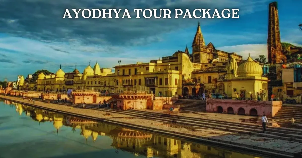 Ayodhya Tour Package