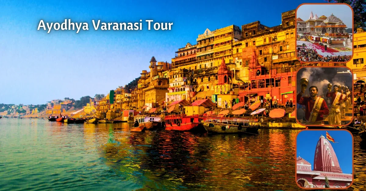 Ayodhya Varanasi Tour