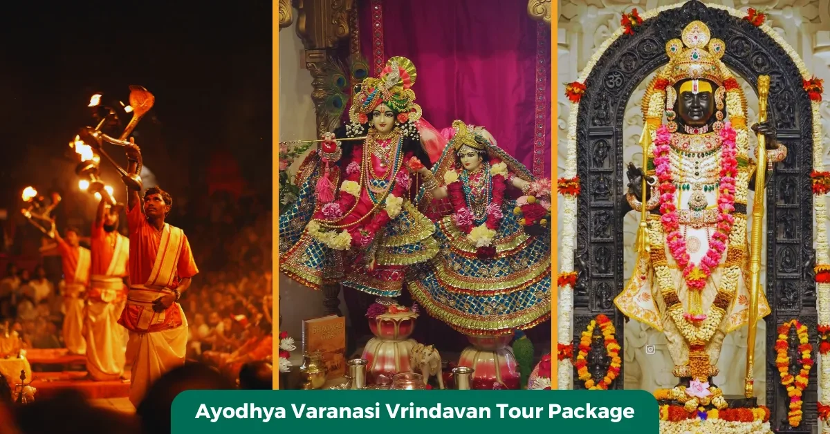 Ayodhya Varanasi Vrindavan Tour Package