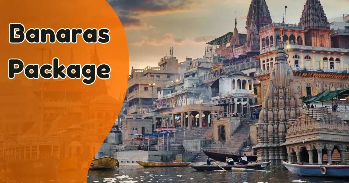 Banaras Package