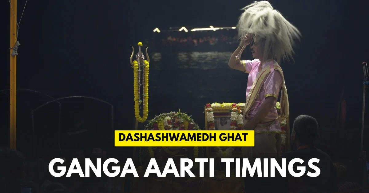 Dashashwamedh Ghat Ganga Aarti Timings