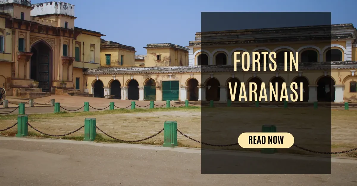 Forts in Varanasi