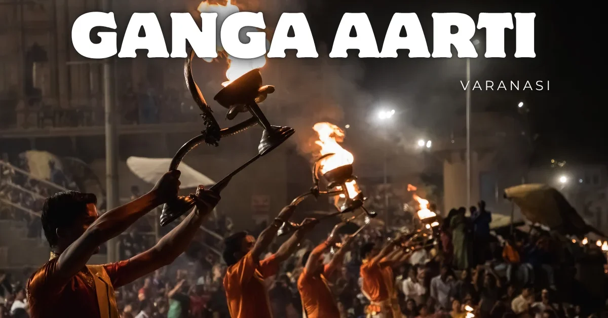 Ganga Aarti Varanasi Timings