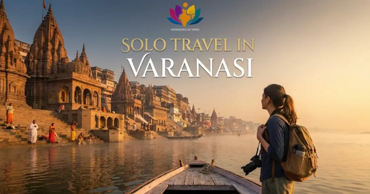 Solo Travel in Varanasi