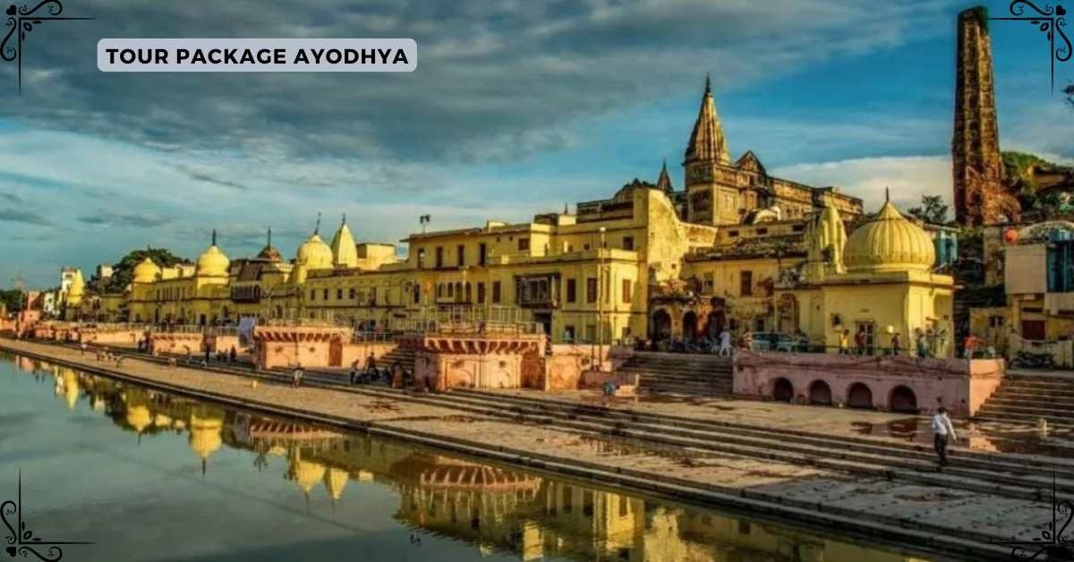 Tour Package Ayodhya