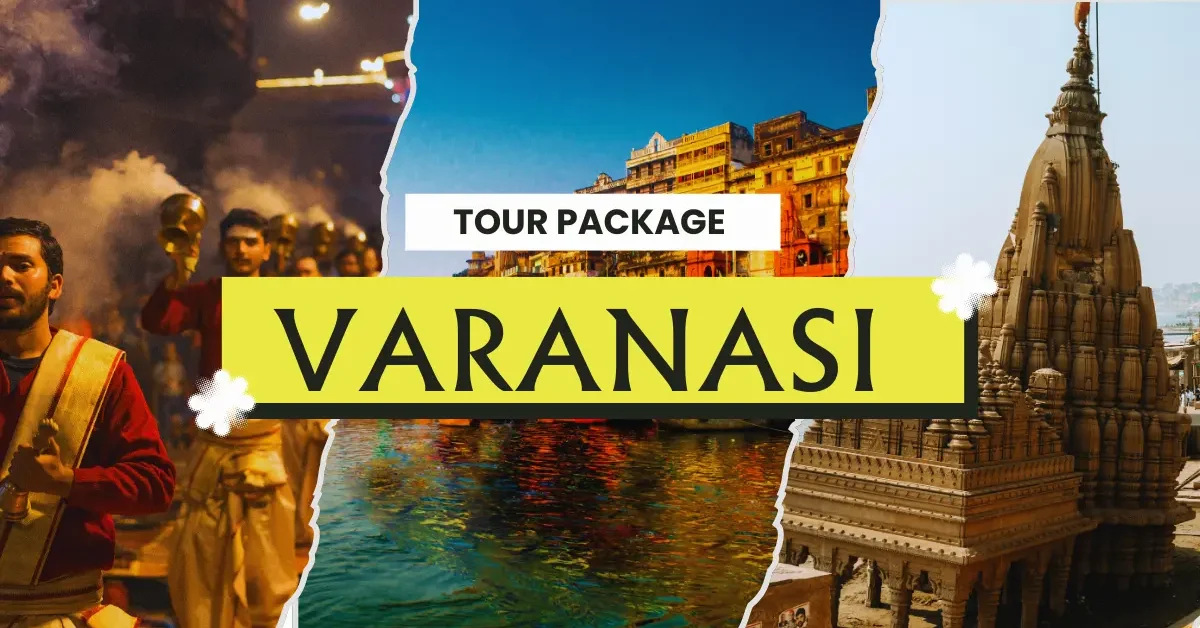 Tour Package Varanasi
