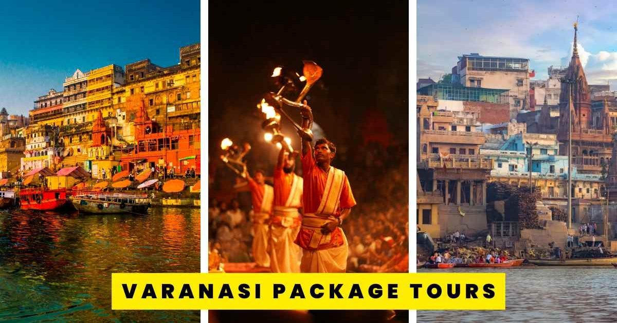 Varanasi Package Tours