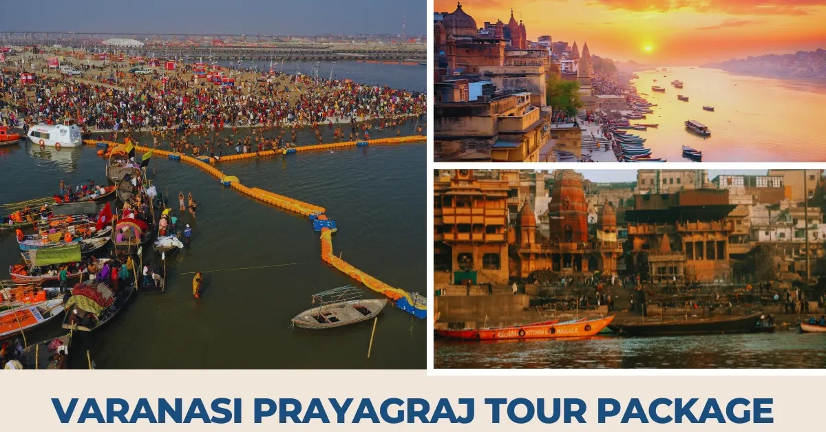 Varanasi Prayagraj Tour Package