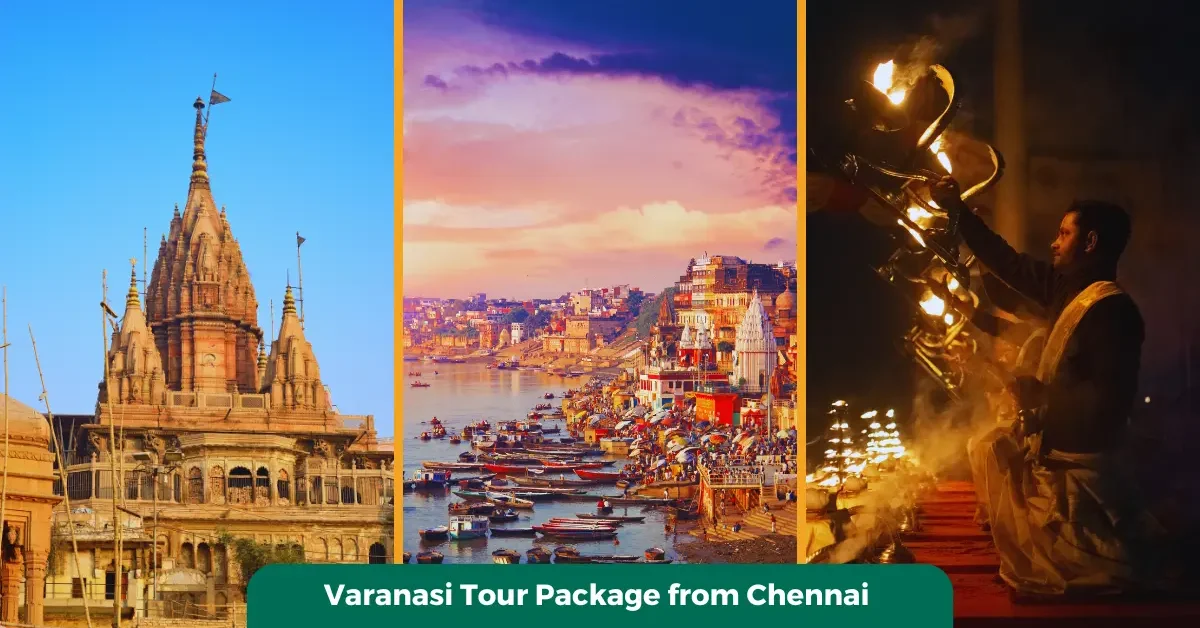 Varanasi Tour Package from Chennai