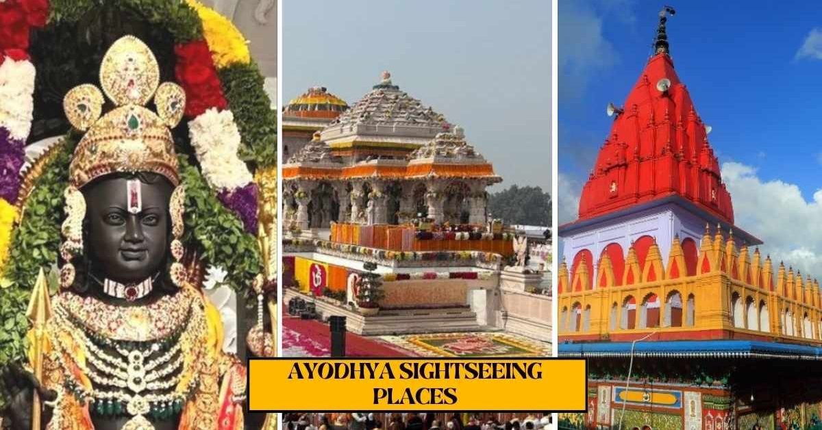 ayodhya sightseeing places ayodhya sightseeing places
